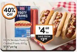 Foodworks DON Skinless Footy Franks offer