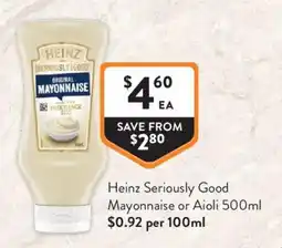 Foodworks Heinz Seriously Good Mayonnaise offer