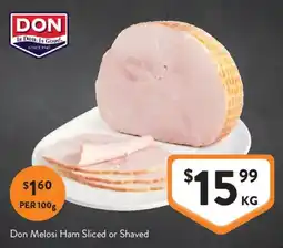 Foodworks Don Melosi Ham Sliced or Shaved offer