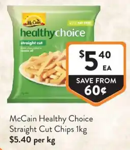 Foodworks McCain Healthy Choice Straight Cut Chips offer