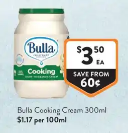 Foodworks Bulla Cooking Cream offer