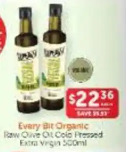 WHOLELIFE Every Bit Organic Raw Olive Oil Cold Pressed Extra Virgin offer