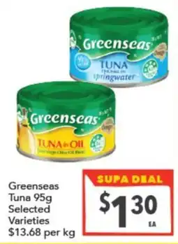 Supa Valu Greenseas Tuna Selected Varieties offer