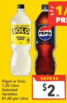 Supa Valu Pepsi or Solo Selected Varieties offer