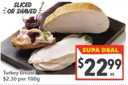 Supa Valu Turkey Breast offer
