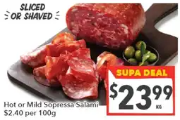 Supa Valu Hot or Mild Sopressa Salami offer