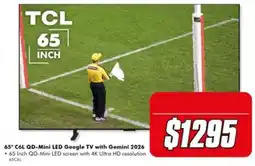 The Good Guys TCL 65 Inch QD-Mini LED Google TV with Gemini 2026 offer