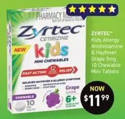 Chemist King Zyrtec Kids Mini Chewables offer