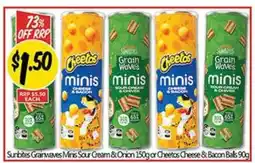 NQR Sunbites Grainwaves Minis Sour Cream & Onion or Cheetos Cheese & Bacon Balls offer