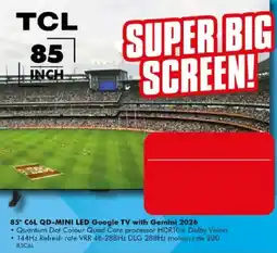 The Good Guys TCL 85 inch C6L QD-MINI LED Google TV with Gemini 2026 offer