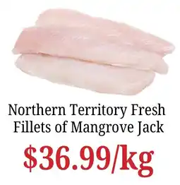 Farmer Jack's Northern Territory Fresh Fillets of Mangrove Jack offer