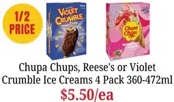 Farmer Jack's Chupa Chups, Reese's or Violet Crumble Ice Creams offer