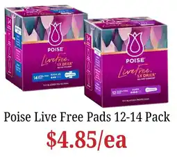 Farmer Jack's Poise Live Free Pads offer