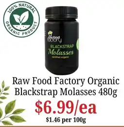 Farmer Jack's Raw Food Factory Organic Blackstrap Molasses offer