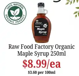 Farmer Jack's Raw Food Factory Organic Maple Syrup offer