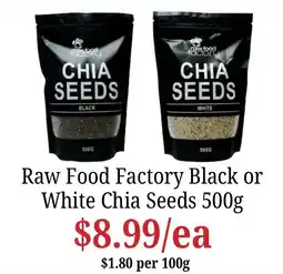 Farmer Jack's Raw Food Factory Chia Seeds offer