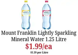 Farmer Jack's Mount Franklin Lightly Sparkling Mineral Water offer
