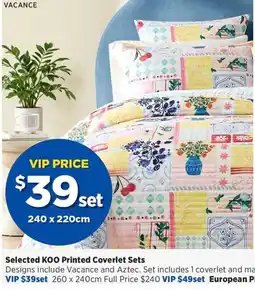 Spotlight Selected KOO Printed Coverlet Sets offer