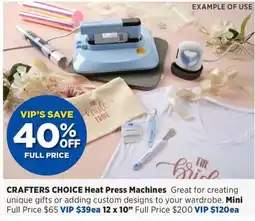 Spotlight CRAFTERS CHOICE Heat Press Machines offer