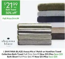 Harris Scarfe Shaynna Blaze Avoca Mix n' Match or Hamilton Towel Collection Bath Towel offer