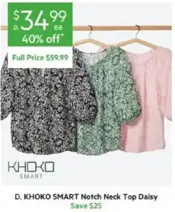 Harris Scarfe D. KHOKO SMART Notch Neck Top Daisy offer