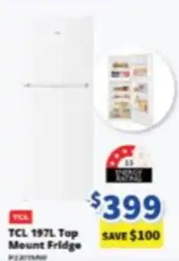 Bi-Rite TCL 197L Top Mount Fridge offer