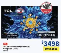 Bi-Rite TCL 98" Premium QD-MINI LED Google TV offer