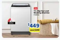Bi-Rite TCL 8kg Top Load Washing Machine offer
