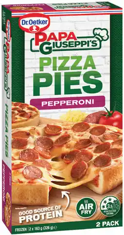 IGA Dr. Oetker Papa Giuseppi’s Pepperoni Pizza Pies offer