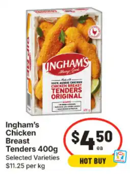 IGA Ingham's Chicken Breast Tenders offer