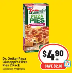 IGA Dr. Oetker Papa Giuseppe's Pizza Pies offer