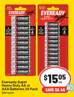 IGA Eveready Super Heavy Duty AA or AAA Batteries offer