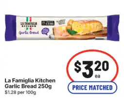 IGA La Famiglia Kitchen Garlic Bread offer