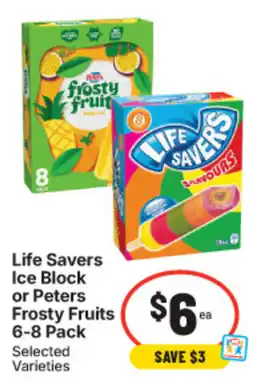 IGA Life Savers Ice Block or Peters Frosty Fruits offer