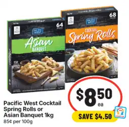 IGA Pacific West Cocktail Spring Rolls or Asian Banquet offer