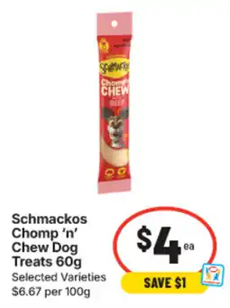 IGA Schmackos Chomp 'n' Chew Dog Treats offer