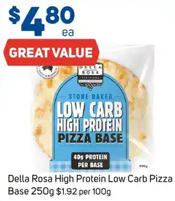 Foodland Della Rosa High Protein Low Carb Pizza Base offer