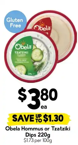 Drakes Obela Hommus or Tzatziki Dips offer