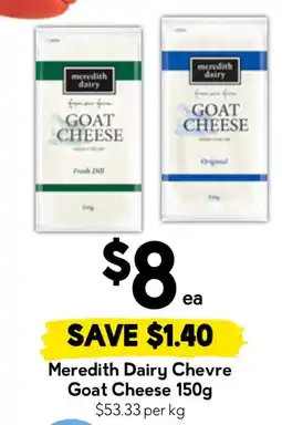 Drakes Meredith Dairy Chevre Goat Cheese offer