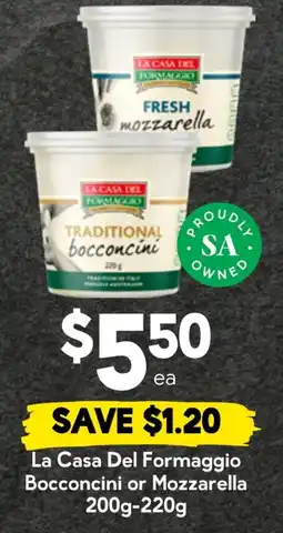 Drakes La Casa Del Formaggio Bocconcini or Mozzarella offer