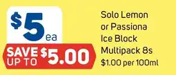 Foodland Solo Lemon or Passiona Ice Block offer