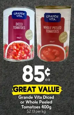 Drakes Grande Vita Diced or Whole Peeled Tomatoes offer