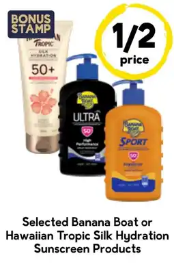 Drakes Selected Banana Boat or Hawaiian Tropic Silk Hydration Sunscreen Products offer
