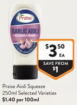 Foodworks Praise Aioli Squeeze offer