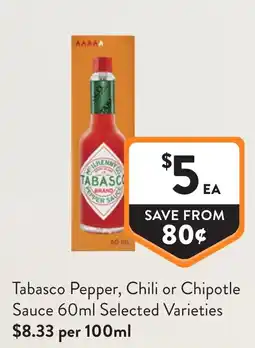 Foodworks Tabasco Pepper, Chili or Chipotle Sauce offer