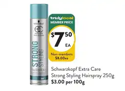 Foodworks Schwarzkopf Extra Care Strong Styling Hairspray offer