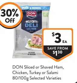 Foodworks DON Sliced or Shaved Ham offer