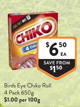 Foodworks Birds Eye Chiko Roll offer