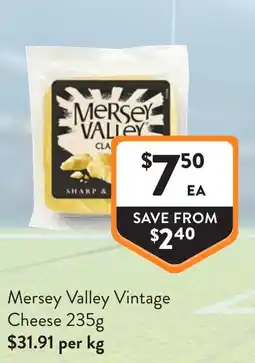 Foodworks Mersey Valley Vintage Cheese offer