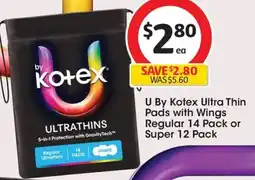 Coles U By Kotex Ultra Thin Pads with Wings offer